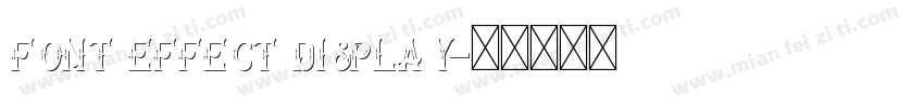 font effect display字体转换